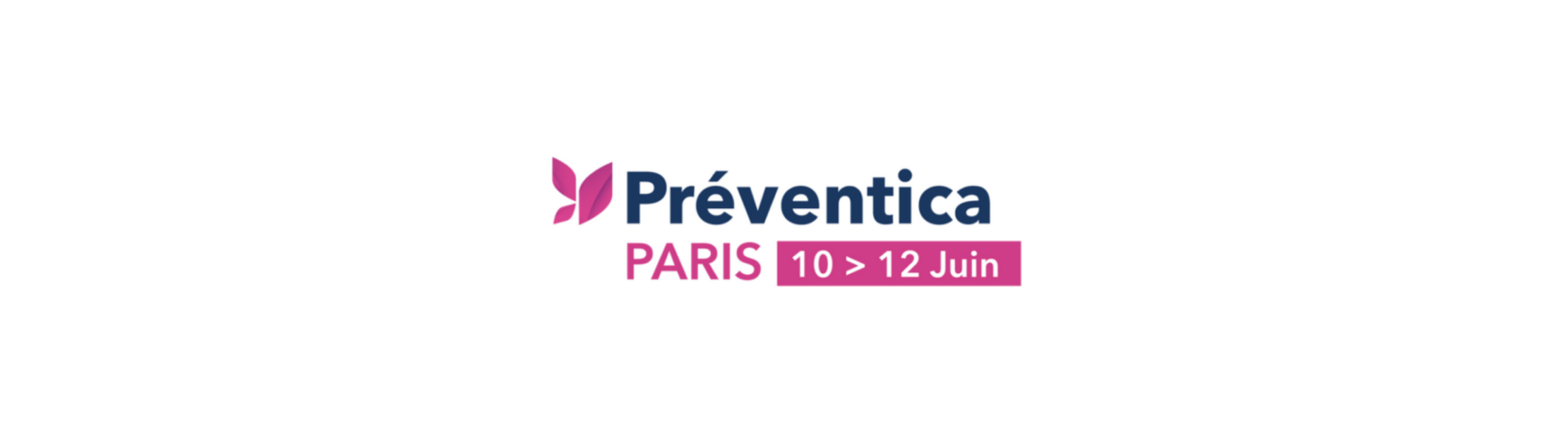 Retrouvez-nous à Préventica Paris !